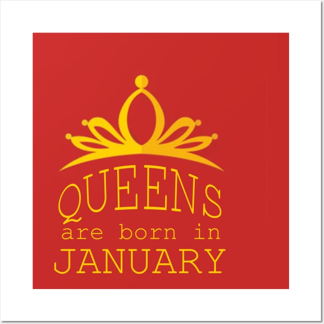 queens are born in january Wall Art by yassinstore